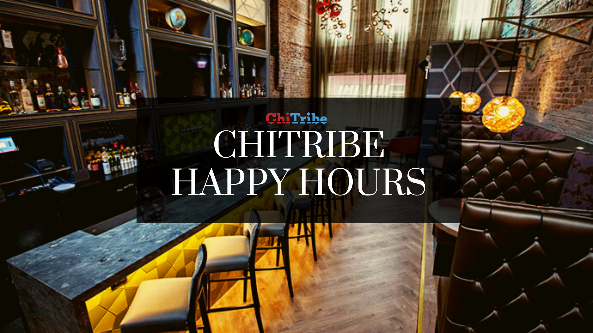 chitribe happy hour