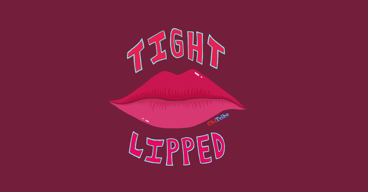 tightlipped podcast cover photo chitribe