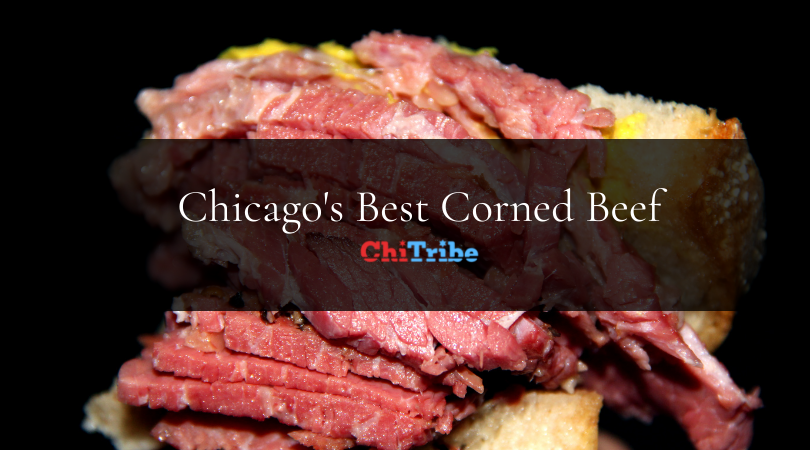 5 Best Places to Get Corned Beef in Chicago