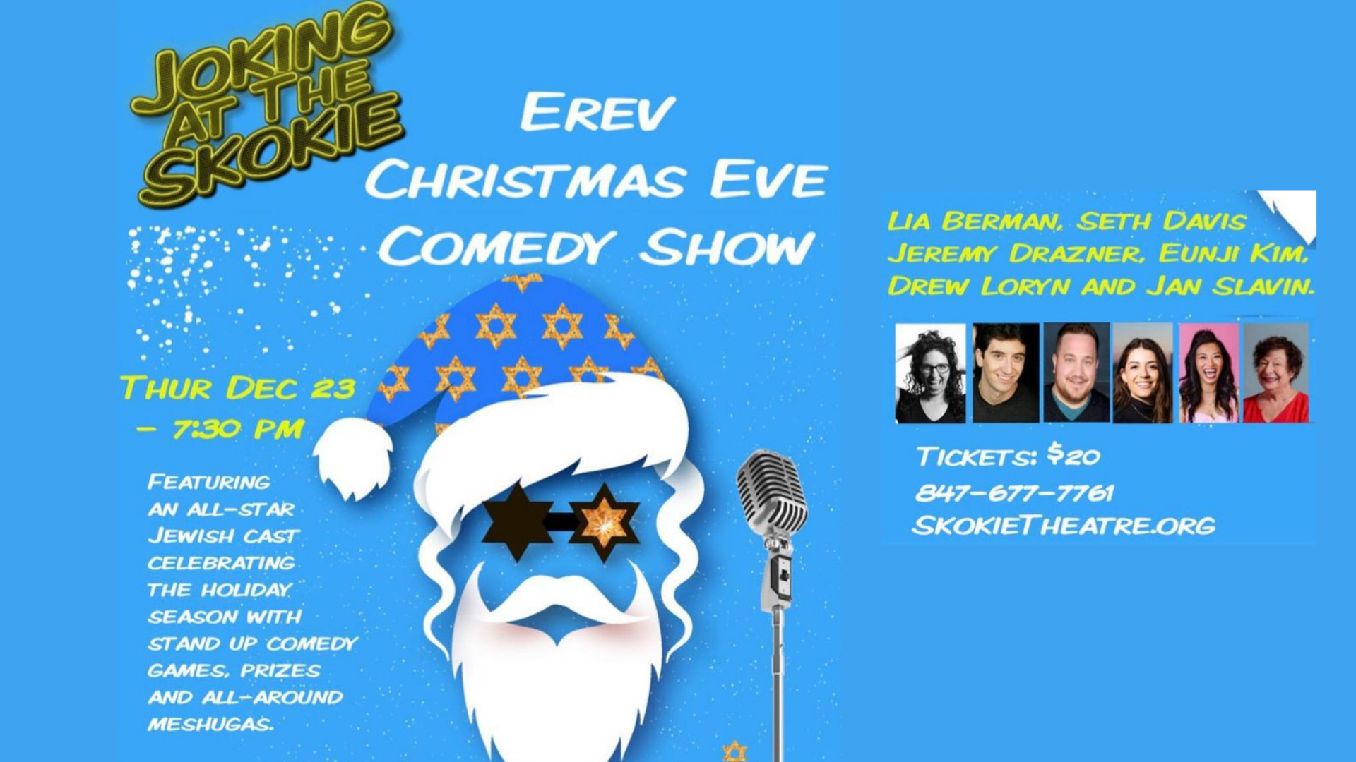 Joking at the Skokie: An Erev Christmas Eve Comedy Show!