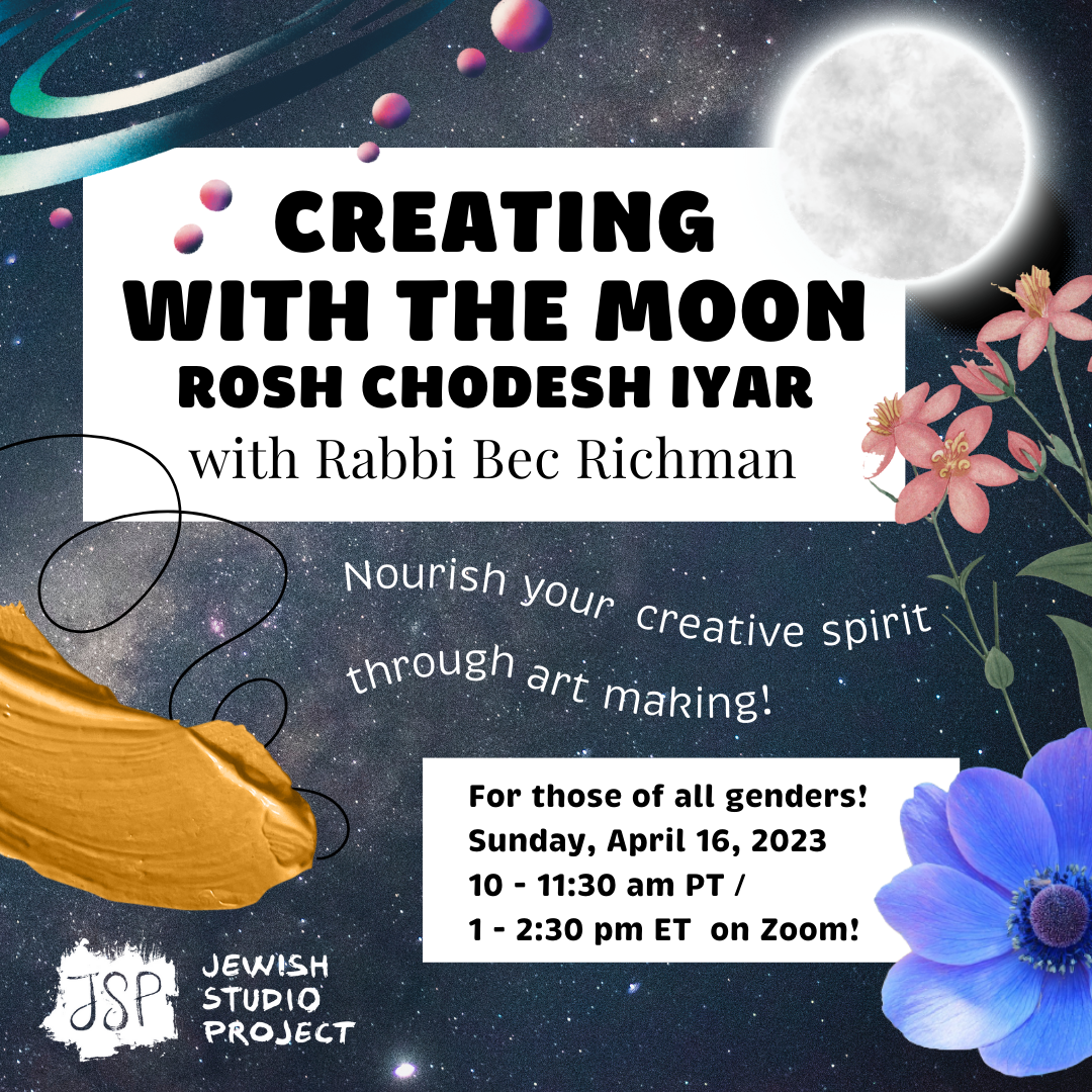 Creating with the Moon Rosh Chodesh Iyar