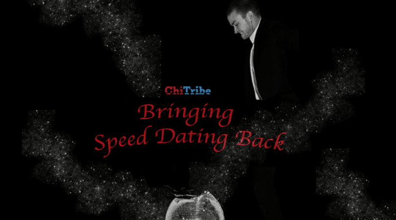 bringing speed dating back chitribe chicago