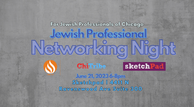 Jewish Professionals Networking ChiTribe Sketchpad Spertus (1)