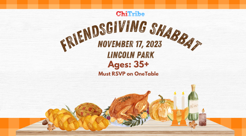 ChiTribe 35+ Friendsgiving Shabbat