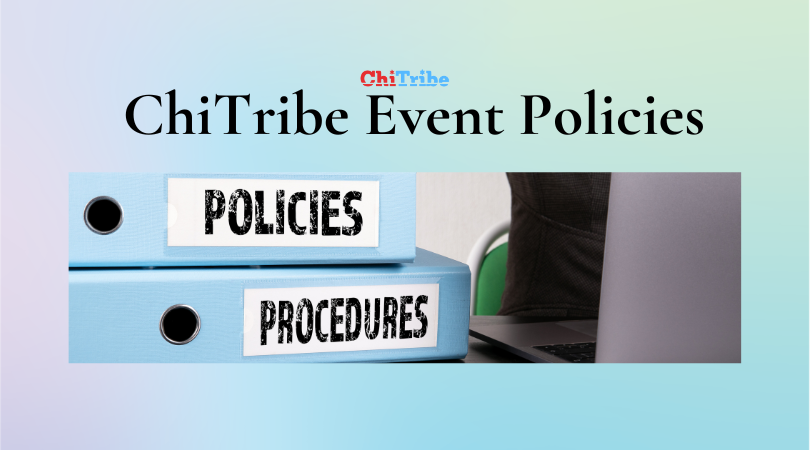 ChiTribe Event Policies